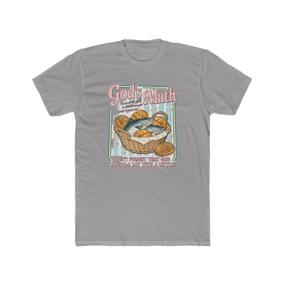 Gods Math 5 Loaves 2 Fish 5000 Meals Dont Forget God Can Do A Lot Pastor T Shirt - Official t-shirts merchandise