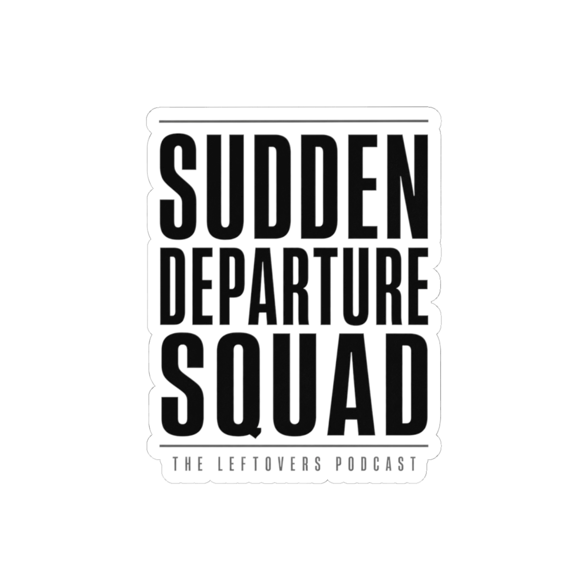 The Leftovers "Sudden Departure Squad" Sticker - Official Stickers merchandise